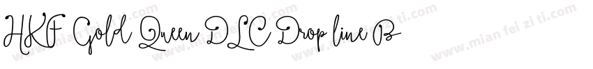 HKF Gold Queen DLC Drop line BW字体转换